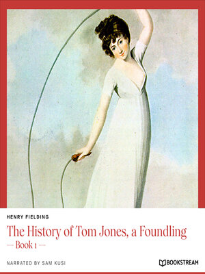 cover image of The History of Tom Jones, a Foundling--Book 1 (Unabridged)